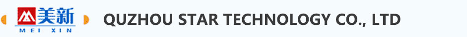 QUZHOU STAR TECHNOLOGY CO., LTD QUZHOU STAR TECHNOLOGY CO., LTD